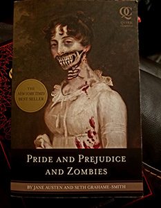 Pride and Prejudice and Zombies